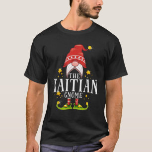 The Haitian Gnome Christmas Matching T-Shirt