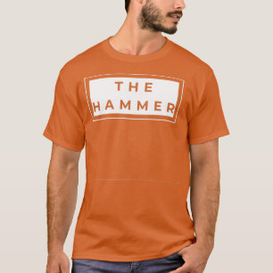 The Hammer 1 T-Shirt