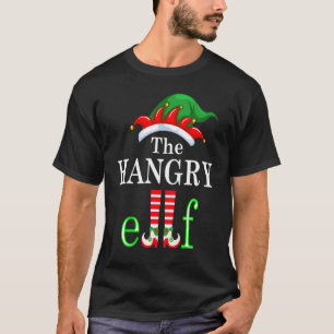 The Hangry Elf Family Matching Group Christmas Paj T-Shirt