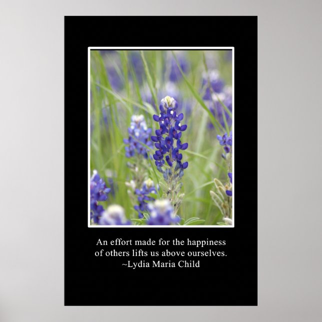 The happiness of others lifts us above ourselves poster (Front)