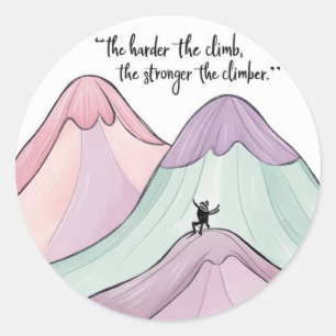 The Harder The Climb Stickers