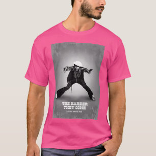 The Harder They Come T-Shirt