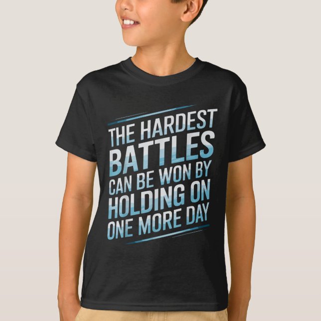 The Hardest Battles Can Be Won By Holding On One M T-Shirt (Front)