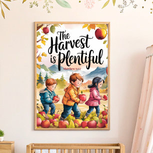 The harvest is plentiful Christian Nursery Art Poster