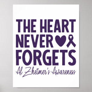 The Heart Never Forgets Alzheimer's Awareness Poster