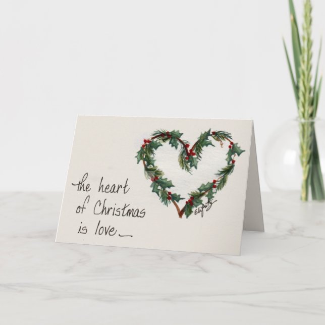 “The heart of Christmas is Love” Green Heart art   Holiday Card (Front)