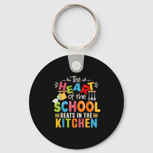 The Heart Of The School Beats In The Kitchen Lunch Key Ring