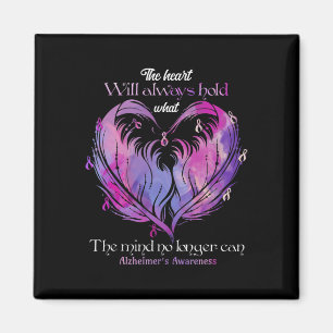 The Heart Will Always Hold What The Mind Alzheimer Magnet