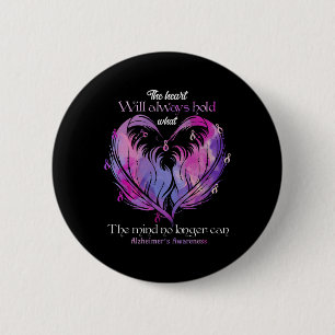 The Heart Will Always Hold What The Mind Heimerhei 6 Cm Round Badge
