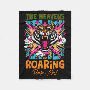 The Heaven Re Roaring Psalm 19 1 Christian Faith T Fleece Blanket