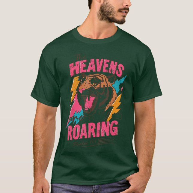 The Heavens are Roaring Psalm 191 Christian Faith  T-Shirt (Front)