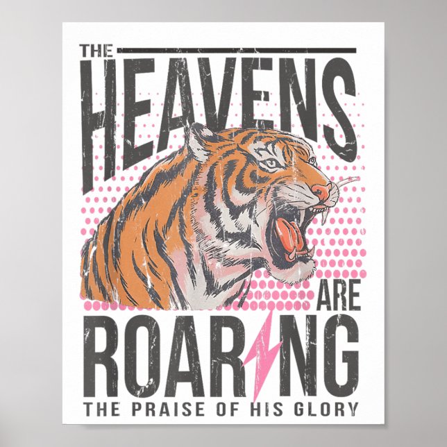 The Heavens Are Roaring, Psalm 19_1 Bible Verse  Poster (Front)