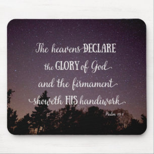 The Heavens Declare the Glory of God Mouse Pad