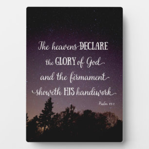The Heavens Declare the Glory of God Plaque