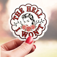 The Hell I Won't Vintage Pinup