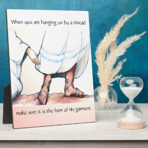 The Hem of His Garment  Plaque