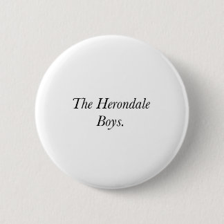 The Herondale Boys 6 Cm Round Badge