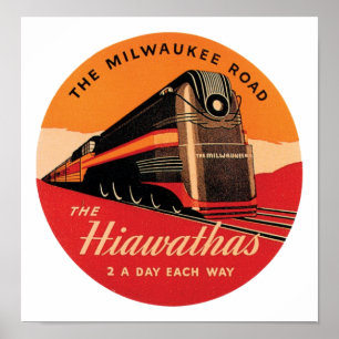 The Hiawathas Milwaukee Road Poster