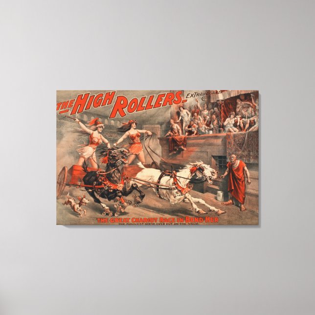 The High Rollers - Ben Hur "Bend Her" Theatre Canvas Print (Front)