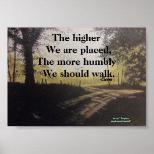THE HIGHER WE ARE PLACED CICERO POSTER