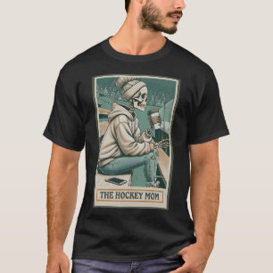 The Hockey Mom Skeleton Tarot Card (1)  T-Shirt