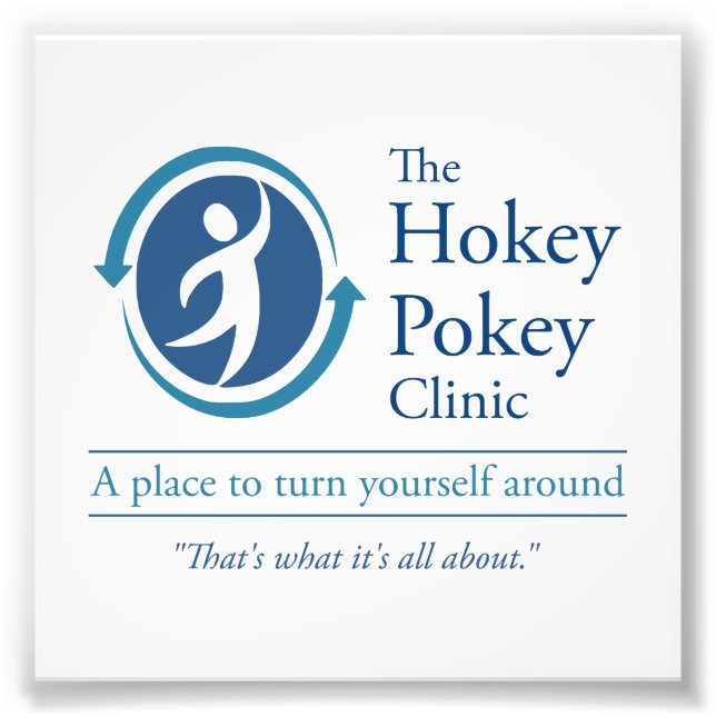 The Hokey Pokey Clinic Photo Print (Front)
