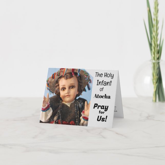 The Holy  Infant of Atocha Greeting Card (Front)