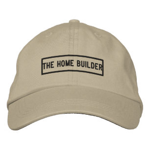 The Home Builder Headline Embroidery Embroidered Hat