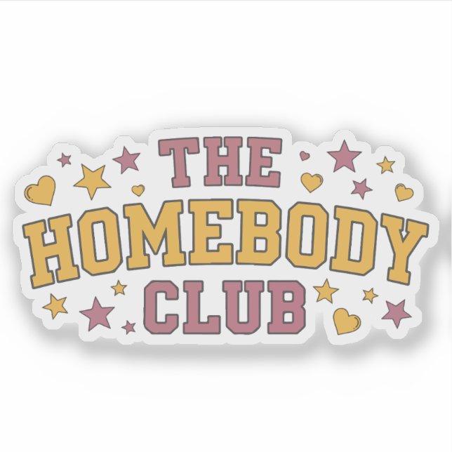 The Homebody Club (Front)
