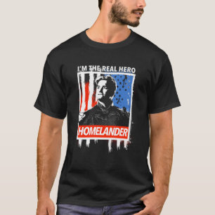 The Homelander I'M The Real Hero American Flag T-Shirt