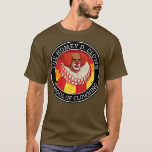 The Homey D Clown School of Clowning T-Shirt