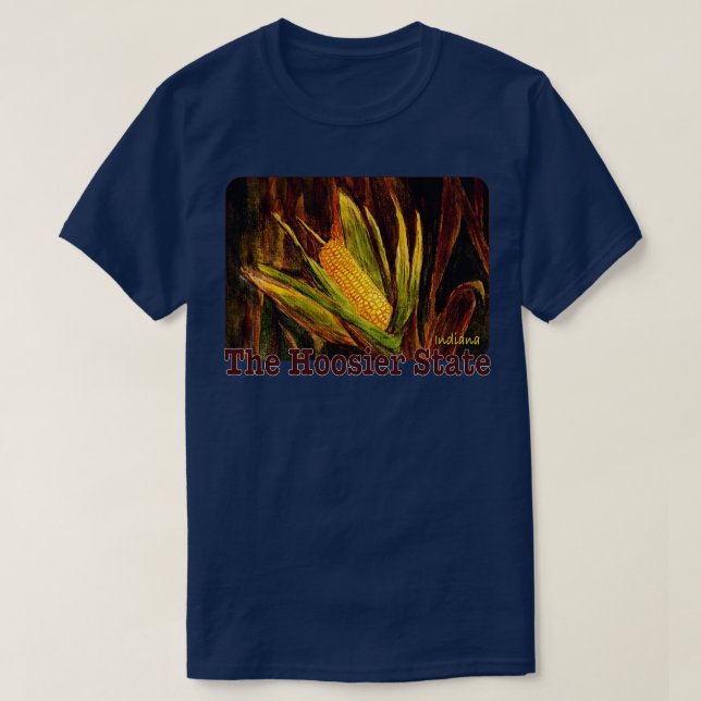 The Hoosier State Indiana T-Shirt (Design Front)