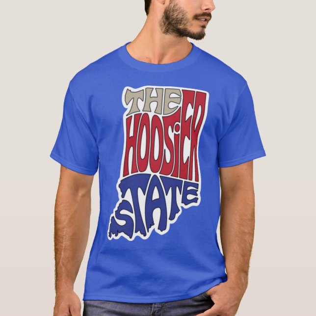 The Hoosier State Indiana T-Shirt (Front)