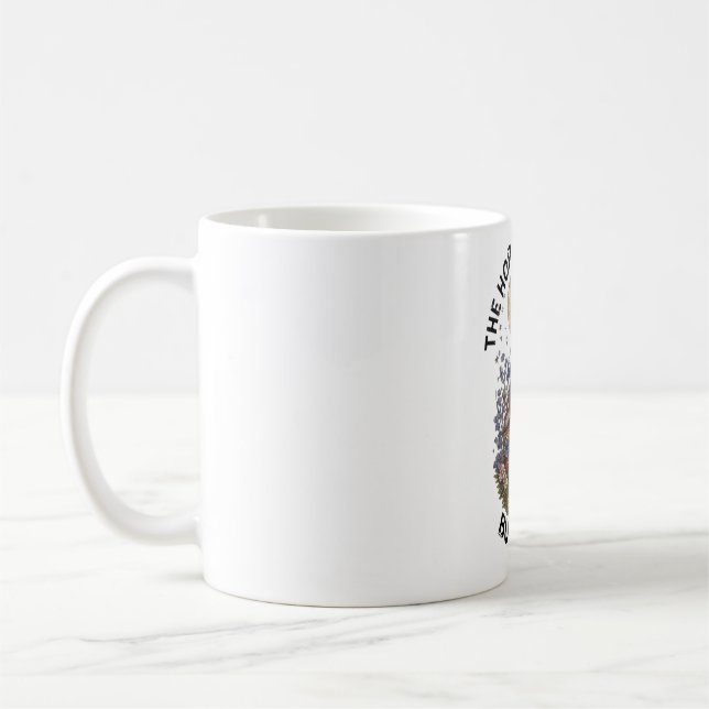 The Horrors Persist But So Do I  Coffee Mug (Left)