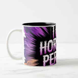 The Horrors Persist But So Do I Surreal Horror Two-Tone Coffee Mug