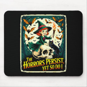 The Horrors Persist Yet So Do I Witchy Skull Cat M Mouse Pad