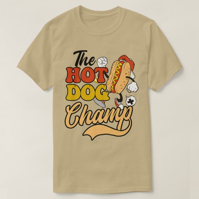 The Hot Dog Champ Design Hot Dog Lover  T-Shirt (Design Front)