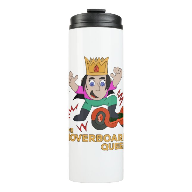 The Hoverboard Queen Thermal Tumbler (Front)