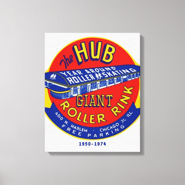 The Hub Roller Rink Chicago / Norridge Illinois Canvas Print (Front)
