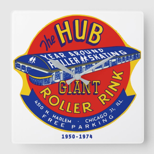 The Hub Roller Rink, Norridge Illinois Square Wall Clock (Front)