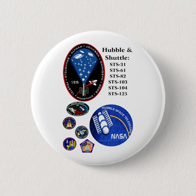 The Hubble Telescope and the Shuttle 6 Cm Round Badge (Front)