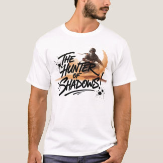 The_Hunter_of_Shadows!1 T-Shirt