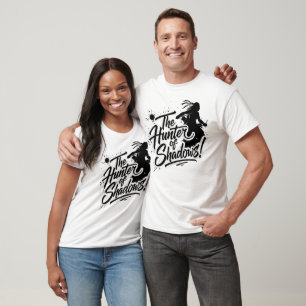 The_Hunter_of_Shadows!6 T-Shirt