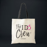 The I Do Crew | Wedding Party Custom Name D. Pink Tote Bag<br><div class="desc">Make the awesome people in your wedding party feel extra special and appreciated with these custom tote bags. The design features the words "The I do crew" in an elegant yet modern script style. The word 'do' features a sparkling diamond ring in place of the letter 'O' to signify the...</div>