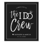 The I Do Crew | Wedding Party Favour