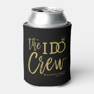 The I Do Crew   Your Wedding Party   Gold Script Can Cooler