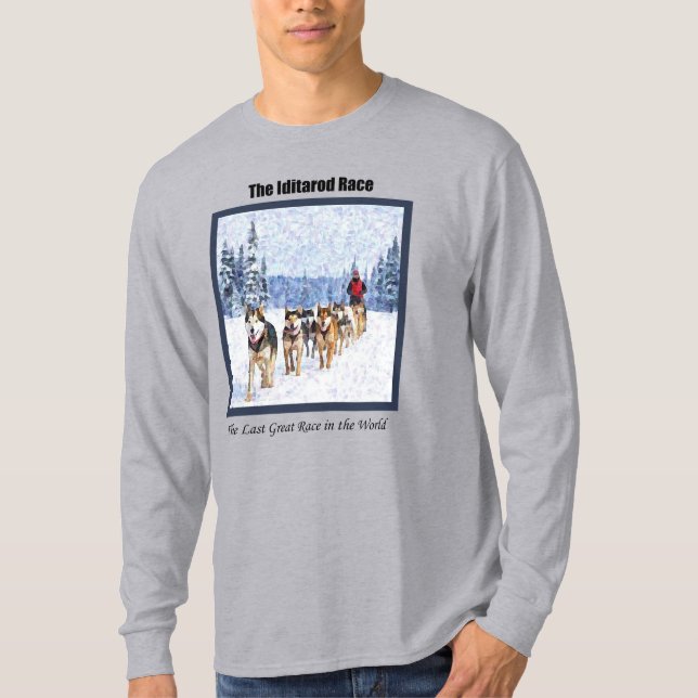 The Iditarod Race in Alaska T-Shirt (Front)