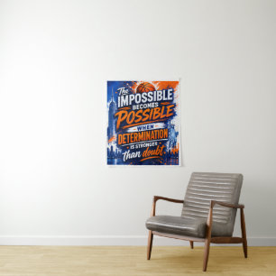 THE IMPOSSIBLE BECOMES POSSIBLE QUOTE TAPESTRY