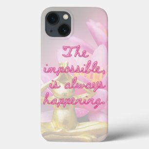 The Impossible is Always Happening  iPhone 13 Case