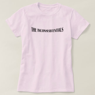 The Inconsequentials We the People Front and Back T-Shirt